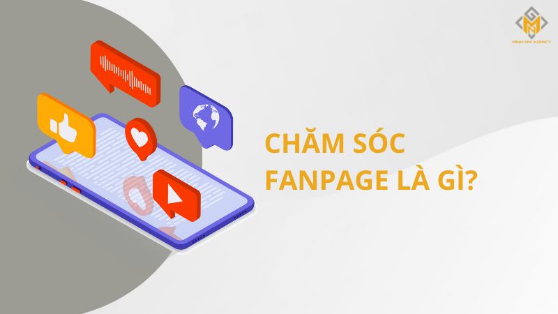 Chăm sóc fanpage là gì?