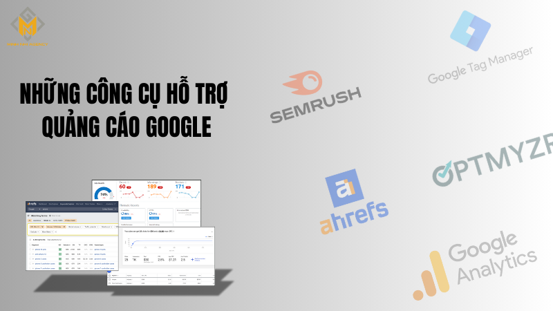 Những công cụ hỗ trợ quảng cáo Google