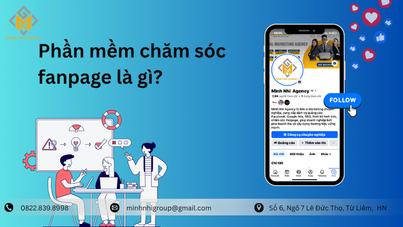 Phần mềm chăm sóc Fanpage là gì?