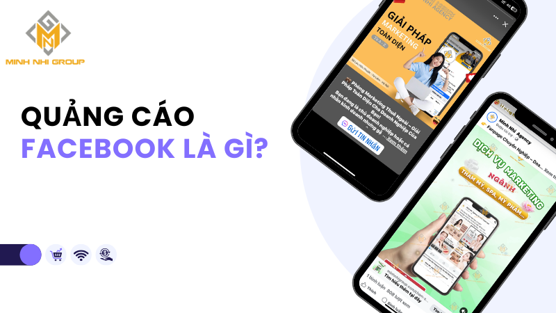 Quảng cáo Facebook là gì?
