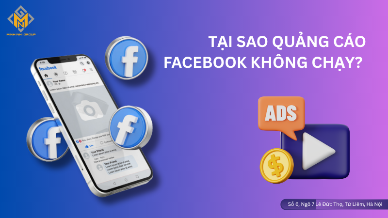 Tại sao Quảng cáo Facebook không chạy?
