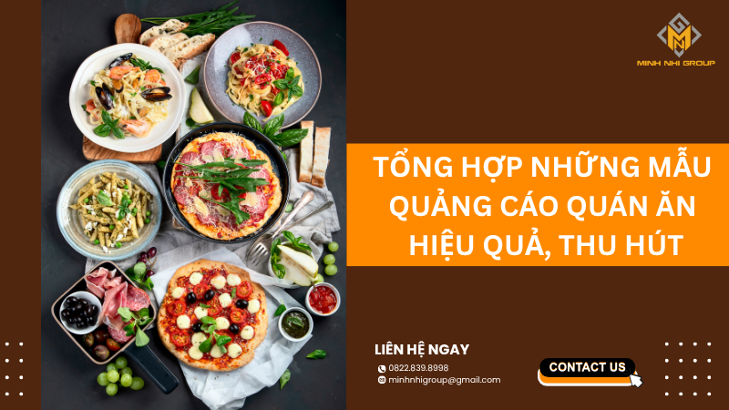 Tổng hợp những mẫu quảng cáo quán ăn hiệu quả, thu hút