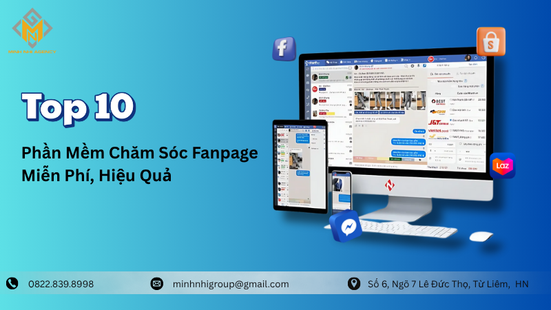 Top 10 Phần Mềm Chăm Sóc Fanpage Miễn Phí, Hiệu Quả